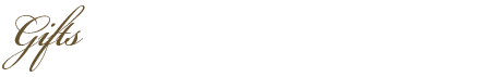 Gifts